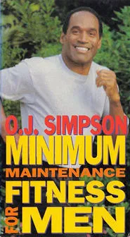 O.J. Fitness: Minimum Maintenance Fitness for Men movie poster
