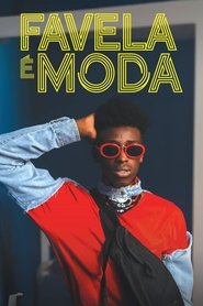 Poster do filme Favela é Moda