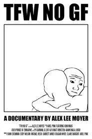 TFW No GF movie poster