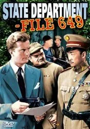 State Department: File 649 movie poster
