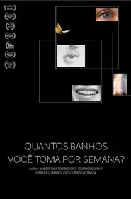 Quantos Banhos Você Toma por Semana? movie poster