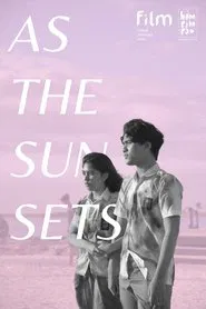 As The Sun Sets movie poster