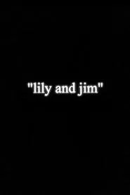 Lily and Jim movie poster