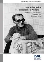 Poster do filme Lebens-Geschichte des Bergarbeiters Alphons S.
