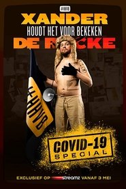 Xander De Rycke - Houdt Het Voor Bekeken - Covid-19 movie poster