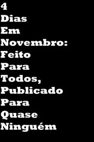 Poster do filme 4 Dias Em Novembro