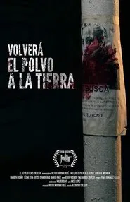 Dust Will Return to Earth movie poster