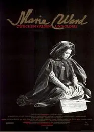 Marie Ward - Zwischen Galgen und Glorie movie poster