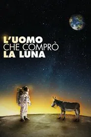The Man Who Bought The Moon movie poster