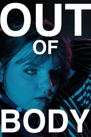 Out of Body movie poster