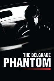 The Belgrade Phantom movie poster