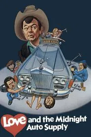 Poster do filme Love and the Midnight Auto Supply