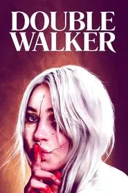 Poster do filme Double Walker