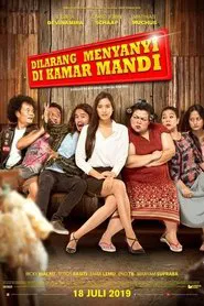 Poster do filme Dilarang Menyanyi di Kamar Mandi