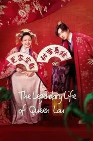 The Legendary Life of Queen Lau tv show poster