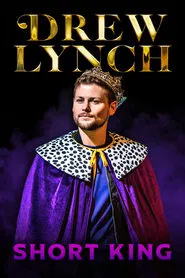 Poster do filme Drew Lynch: Short King