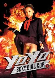 Yo-Yo Sexy Girl Cop movie poster