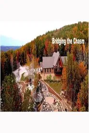 Poster do filme Bridging the Chasm