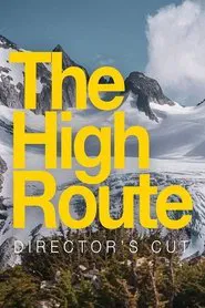 The High Route movie poster