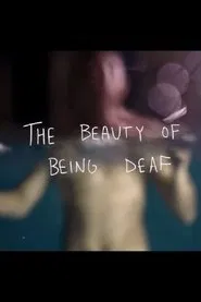 The Beauty of Being Deaf movie poster