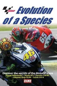Poster do filme MotoGP: Evolution of a Species