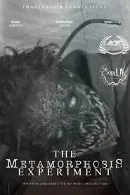 Poster do filme The Metamorphosis Experiment