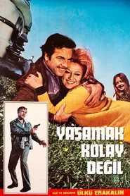 Yaşamak Kolay Değil movie poster