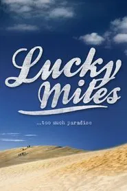Lucky Miles movie poster