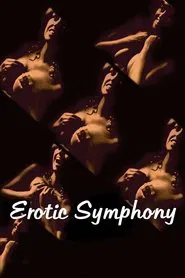Erotic Symphony movie poster