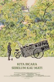 Kita Bicara Sebelum Kau Mati movie poster