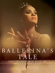 A Ballerina's Tale movie poster
