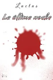 La última noche movie poster