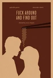 FAFO (Fuck Around and Find Out) movie poster