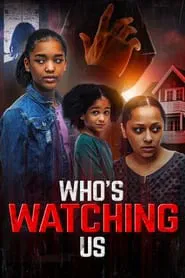 Who's Watching Us movie poster