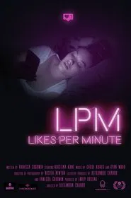 LPM, Likes Per Minute movie poster
