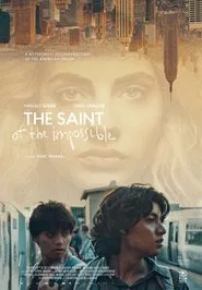 The Saint of the Impossible movie poster