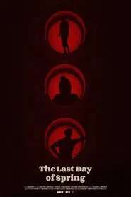 The Last Day of Spring movie poster