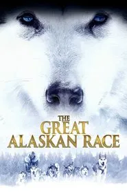 The Great Alaskan Race movie poster