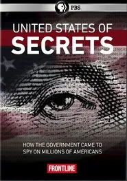 United States of Secrets (Part One): The Program movie poster