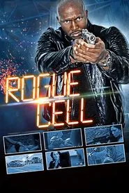 Rogue Cell movie poster