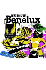 RSWX Presents: Benelux movie poster