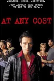 At Any Cost movie poster