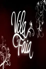 Vila Faia tv show poster