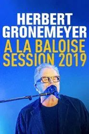 Herbert Grönemeyer - Live von der Baloise Session 2019 movie poster