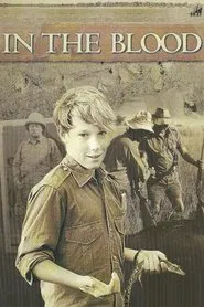 In The Blood movie poster