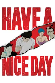 Have a Nice Day movie poster