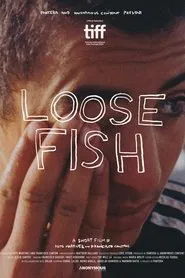 Loose Fish movie poster