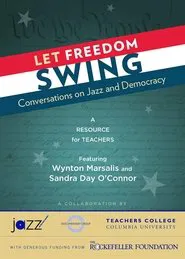 Let Freedom Swing: Conversations on Jazz and Democracy movie poster