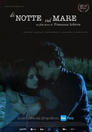 Poster do filme Di notte, sul mare