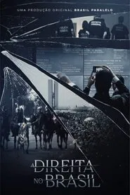 A Direita no Brasil tv show poster